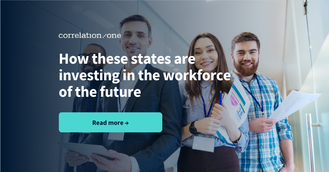How These States Are Investing in the Workforce of the Future