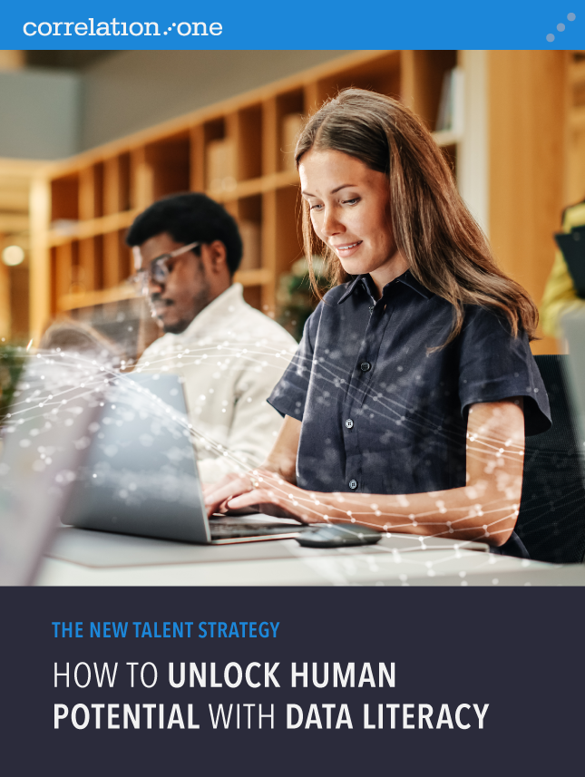 The New Talent Strategy: How to Unlock Human Potential with Data Literacy