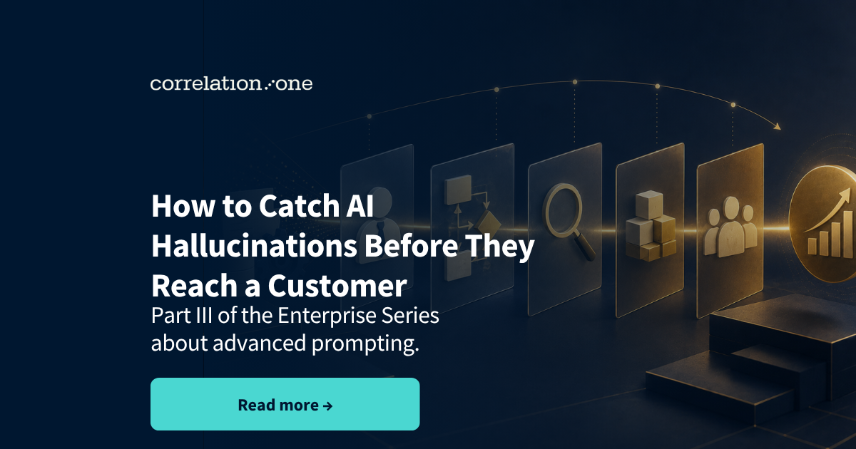 How to Catch AI Hallucinations Before They Reach a Customer