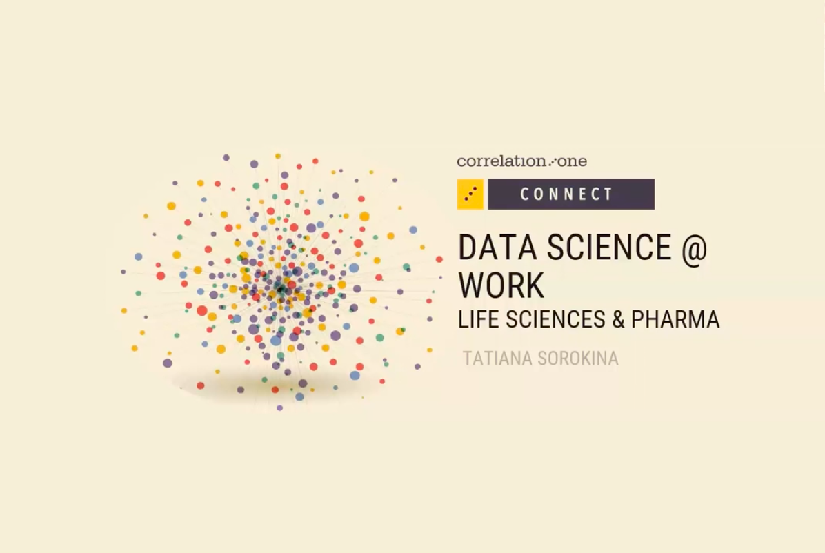 Data Science @ Work: Tatiana Sorokina, Novartis